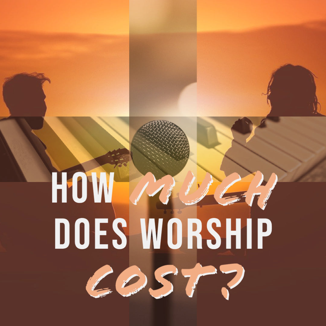 How Much Does Worship Cost?