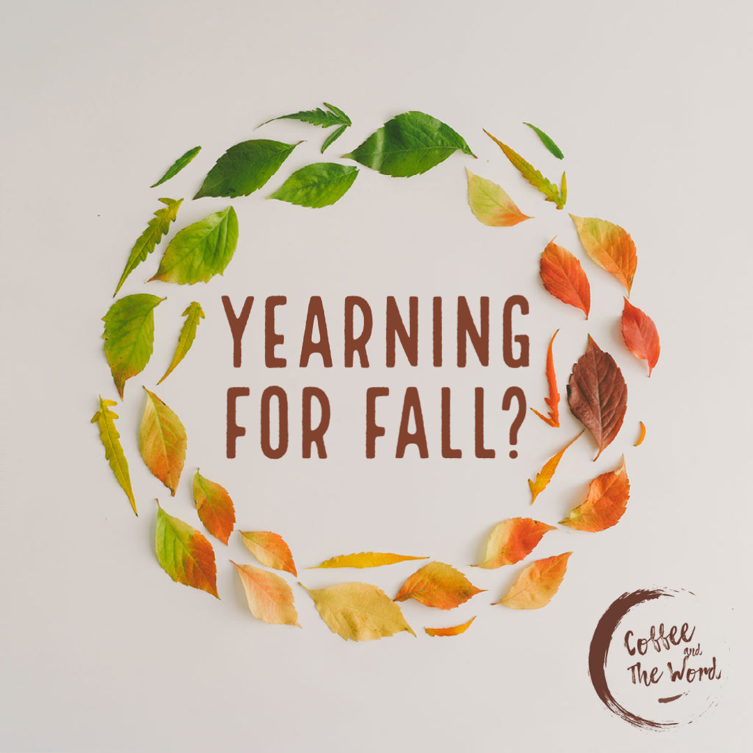Yearning for Fall