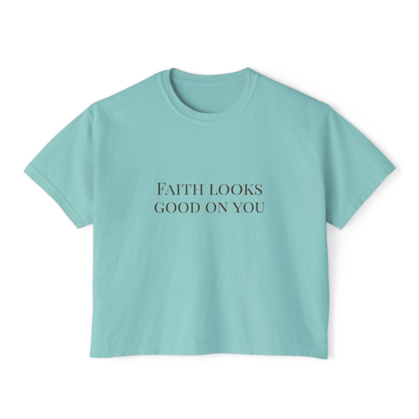 Faith Looks Good on You Women's Boxy Tee - Inspirational Casual Shirt
