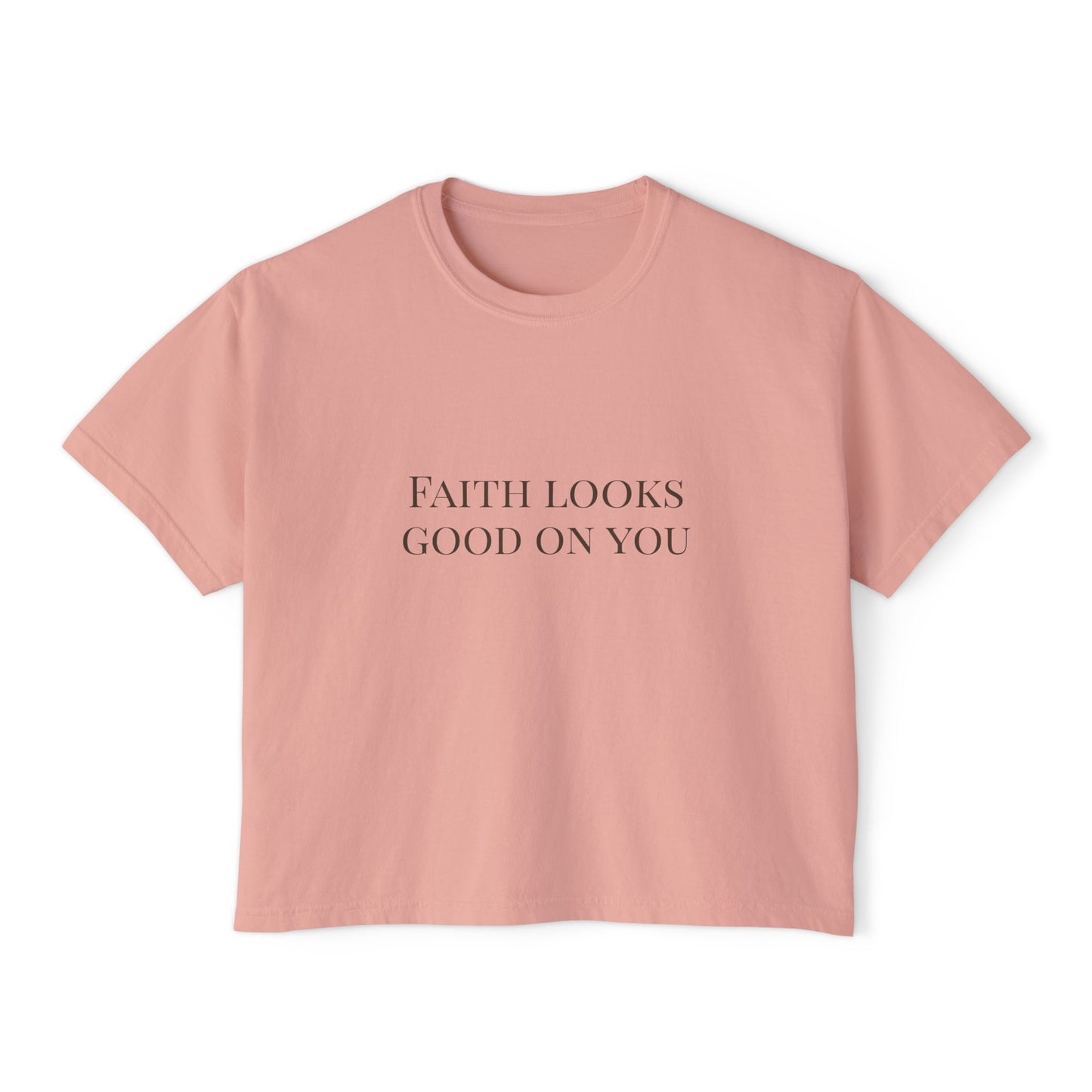 Faith Looks Good on You Women's Boxy Tee - Inspirational Casual Shirt